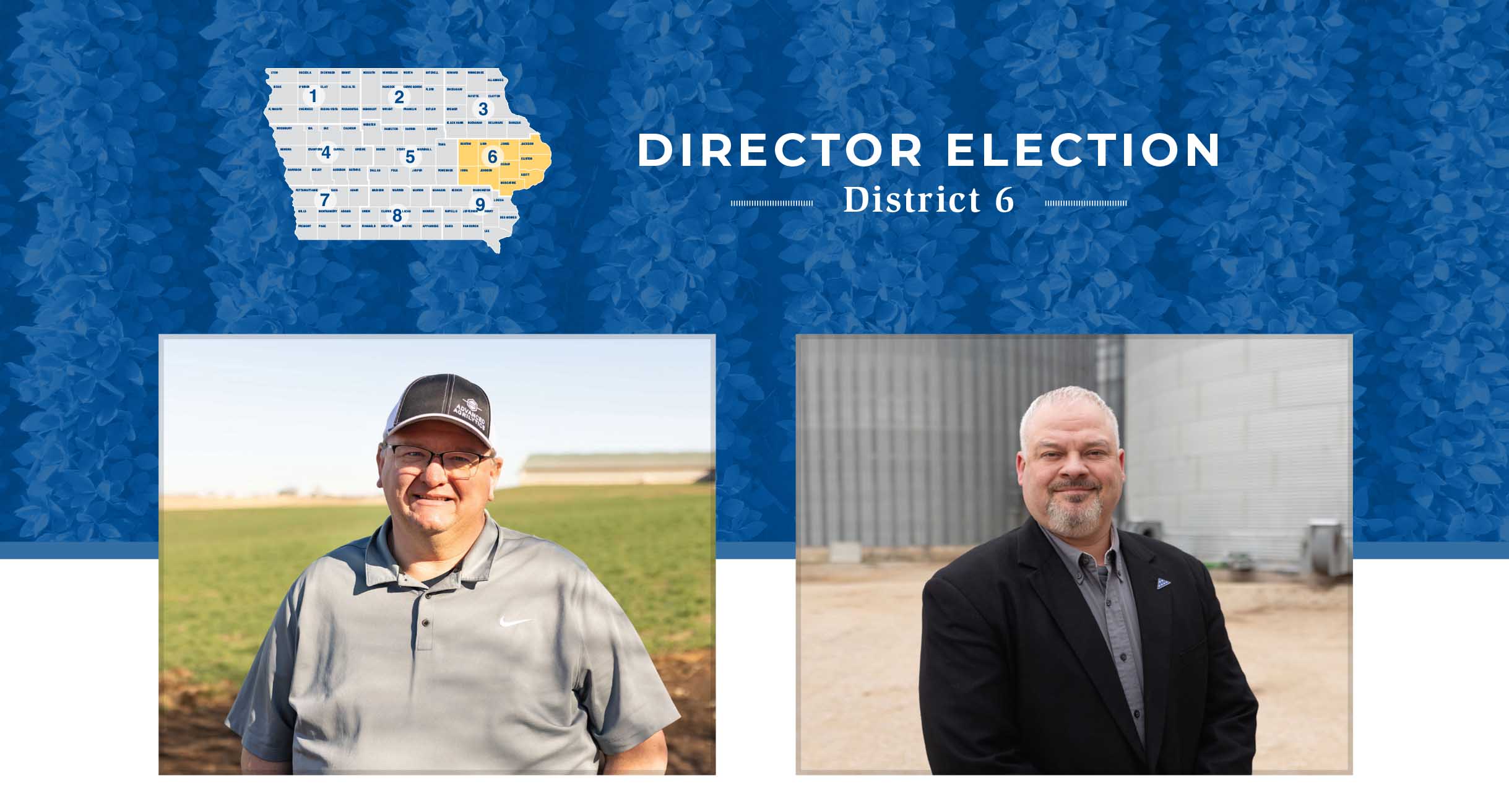 Farmers running for District 6
